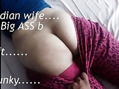 Thick ass Indian wife - BOOTY PLAY